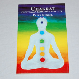 Peter Rendel Chakrat - Elinvoiman seitsemän keskusta